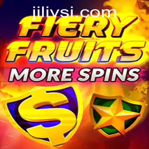 Experience the Thrill of FieryFruitsMoreSpins with JILIVS