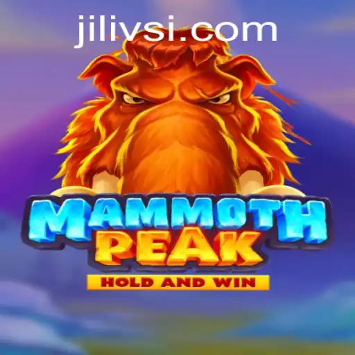 Explore the Thrills of MammothPeak: A Game Changer with JILIVS Integration