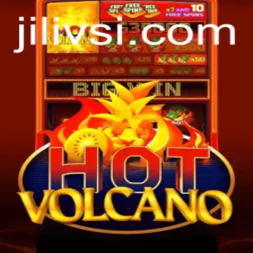 Exploring HotVolcano: An Exciting Adventure with JILIVS